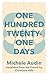 One Hundred Twenty-One Days by Mich?e Audin (2016-05-17)