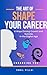 The Art of shape your Career by Sunil Pillai