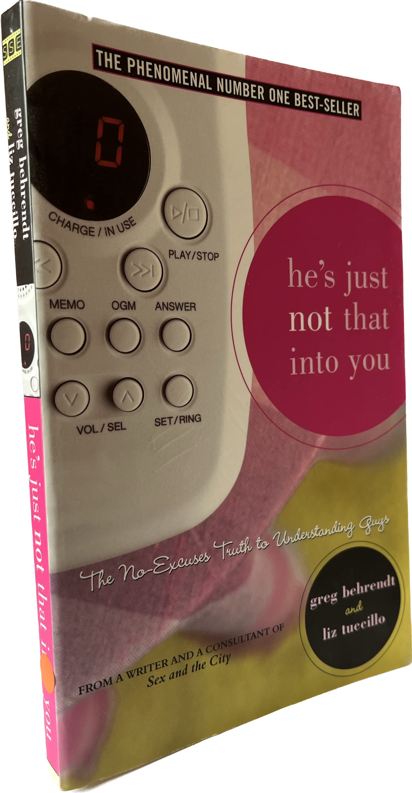 He's Just Not That Into You: The No-Excuses Truth to Understanding Guys by Behrendt, Greg, Tuccillo, Liz Movie Tie-In edition [Paperback(2009)]
