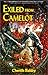 Exiled from Camelot by Cherith Baldry (2001-03-15)
