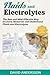 Fluids and Electrolytes: The best and Most Effective Way to Learn, Memorize and Understand Fluids and Electrolytes by David Andersson (2016-09-26)
