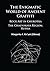 The Enigmatic World of Ancient Graffiti: Rock Art in Chukotka. The Chaunskaya Region, Russia by Margarita Kiryak (2015-11-30)