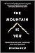 The Mountain Is You: Transforming Self-Sabotage Into Self-Mastery