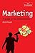 Marketing: A Guide to the Fundamentals