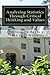 Analyzing Statistics Through Critical Thinking and Values by Dr. Siamack Bondari (2014-06-15)