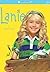 Lanie (American Girl Today) by Kurtz, Jane (2009) Paperback