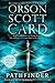 Pathfinder by Card, Orson Scott (2011) Paperback
