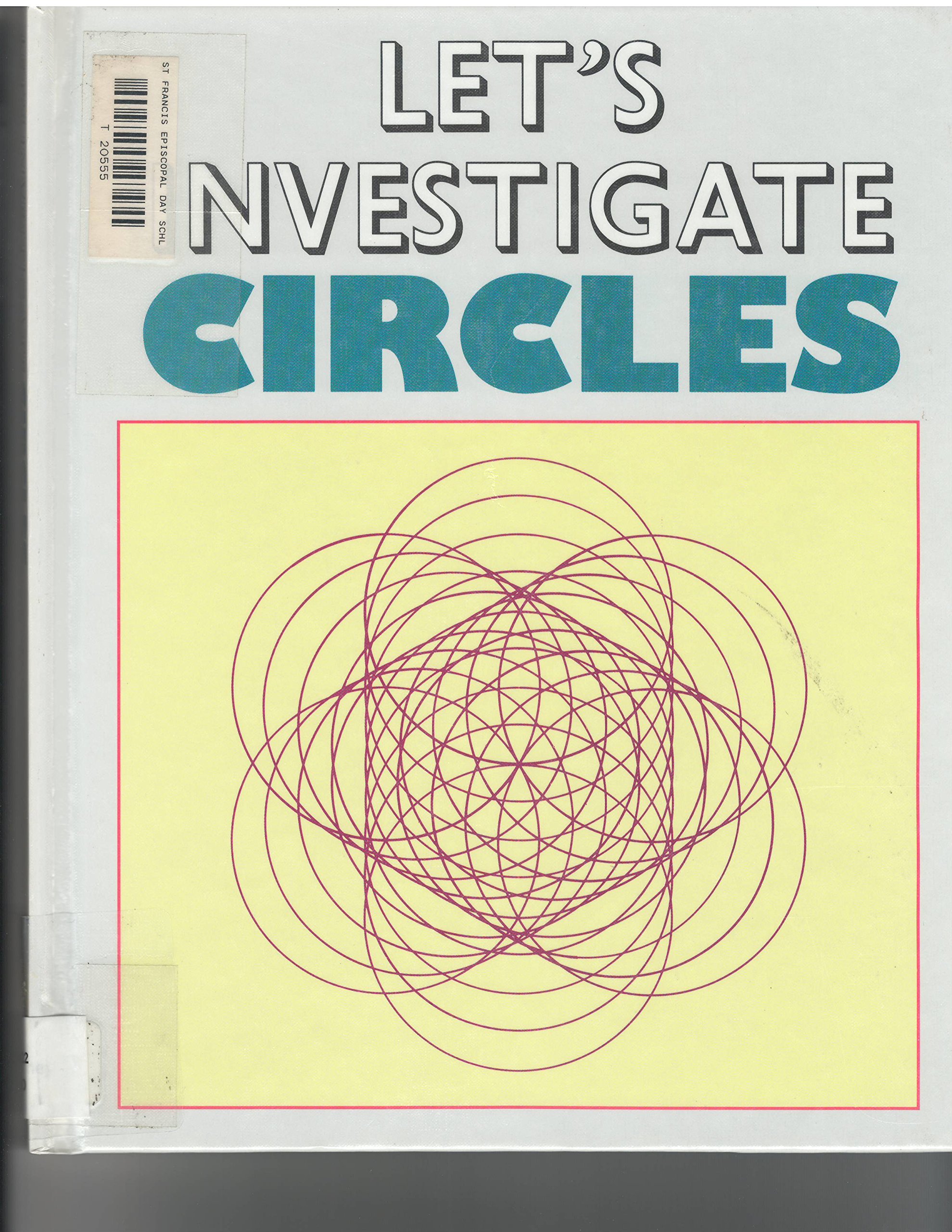 Circles (Let's Investigate Math)