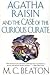 Agatha Raisin And The Case Of The Curious Curate - Book Club ... by M.C. Beaton