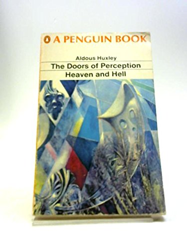 The Doors of Perception and Heaven and hell