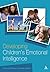 Developing Children's Emotional Intelligence (Continuum Education) by Shahnaz Bahman (2008-09-25)