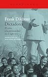 Dictadores: El cu...