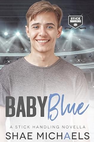 Baby Blue (Stick Handling)