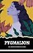 Pygmalion: The 1913 Comedy Classic