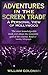 [(Adventures in the Screen Trade: A Personal View of Hollywood )] [Author: William Goldman] [Mar-1996]