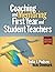 Coaching and Mentoring First-Year and Student Teachers 2nd ed... by India J. Podsen