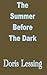 The Summer Before the Dark