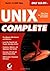 UNIX Complete by Peter Dyson (1999-06-11)