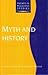 Myth and History (Themes in Religious Studies Series)