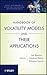 Handbook of Volatility Models and Their Applications (Wiley Handbooks in Financial Engineering and Econometrics) by Luc Bauwens (2012-04-27)