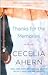 Thanks for the Memories Publisher by Cecelia Ahern