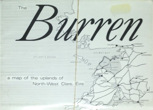 The Burren: A Map of the Uplands of N.W.Clare, Eire by Robinson, Tim(November 1, 1977) Paperback