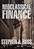 Neoclassical Finance (Princeton Lectures in Finance) by Ross, Stephen A. (2004) Hardcover