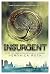 Insurgent by Veronica Roth, Book 2 of Divergent Series, 2012 Hardcover, New
