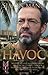 Cry Havoc by Simon Mann 1st (first) Edition (2011)