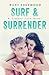 [(Surf & Surrender)] [By (author) Riley Edgewood] published on (February, 2015)