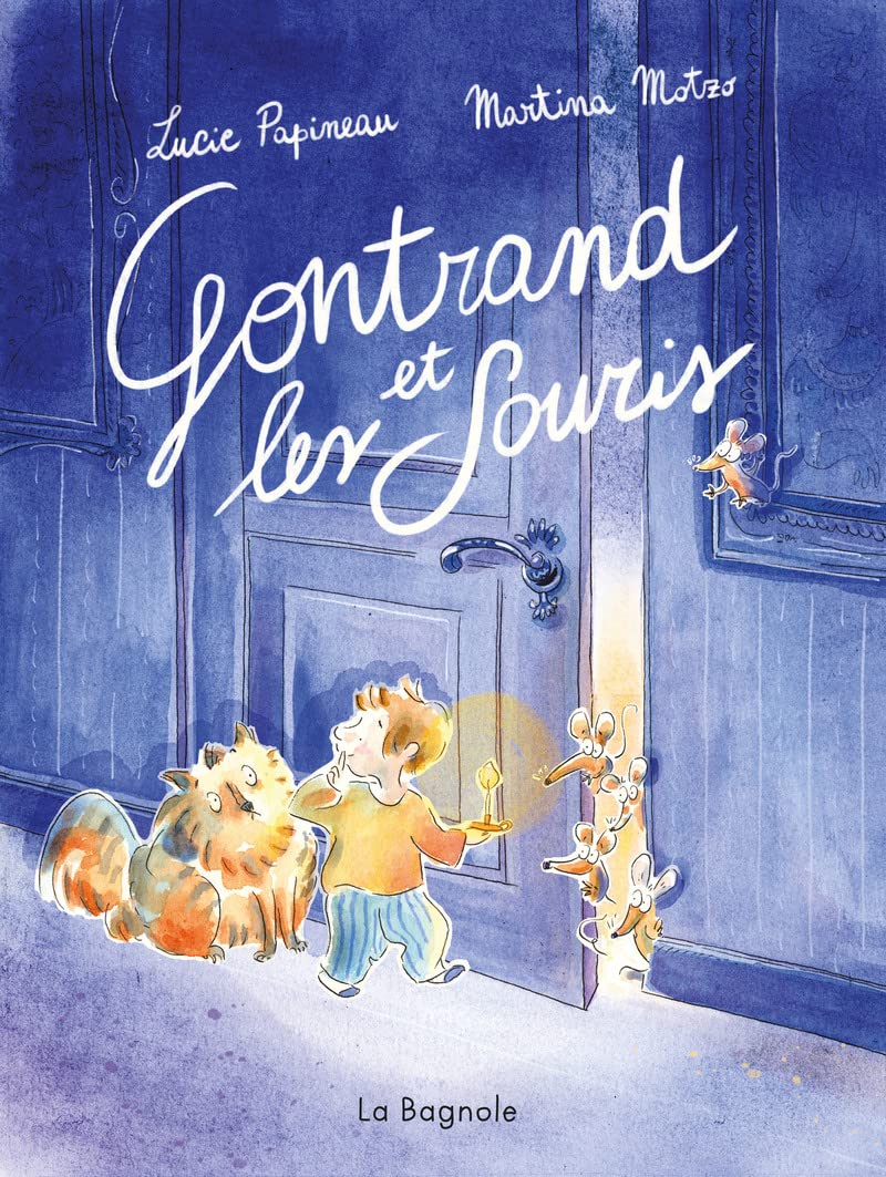 Gontrand et les souris (Hardcover)