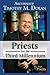 Priests for the Third Millennium: The Year of the Priests by Timothy M. Dolan (IN)