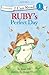Ruby's Perfect Day (I Can Read! / Ruby Raccoon) by Susan Hill (2010-06-05)