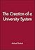 The Creation of a University System (1997-03-06)