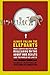 Always Follow the Elephants: More Surprising Facts and Misleading Myths about Our Health and the World We Live In Paperback – September 29, 2009