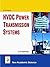 [(HVDC Power Transmission System)] [Author: K. R. Padiyar] published on (February, 2011)
