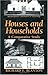 Houses and Households: A Comparative Study (Interdisciplinary Contributions to Archaeology) Hardcover December 31, 1993