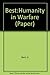 Humanity in Warfare by Geoffrey Best (1983-03-03)