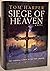 Siege of Heaven. Signed.