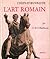 Chefs-d'oeuvre de L'art romain by George M.A. Hanfmann