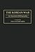 [(The Korean War : An Annot...