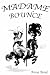 Madame Bounce by Anna Bond