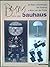 Bauhaus 1919-1933: Bauhaus : da Klee a Kandinsky, da Gropius a Mies van der Rohe (Italian and English Edition)