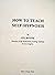 How to Teach Self-hypnosis