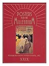 Posters for the Millenium: Poster Auctions International, Inc Xxxix (Rennert Poster Auction Reference Library)