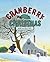 Cranberry Christmas[CRANBERRY XMAS][Hardcover]