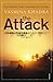 The Attack by Yasmina Khadra by Yasmina Khadra