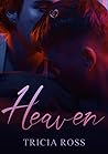 Heaven by Tricia Ross