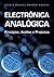 Electrónica Analógica Princípios, Análise e Projectos (Portuguese Edition)