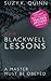 The Blackwell Lessons: Teacher Student Romance (New Adult / College Romance) (Volume 4) by SK Quinn (2015-06-19)